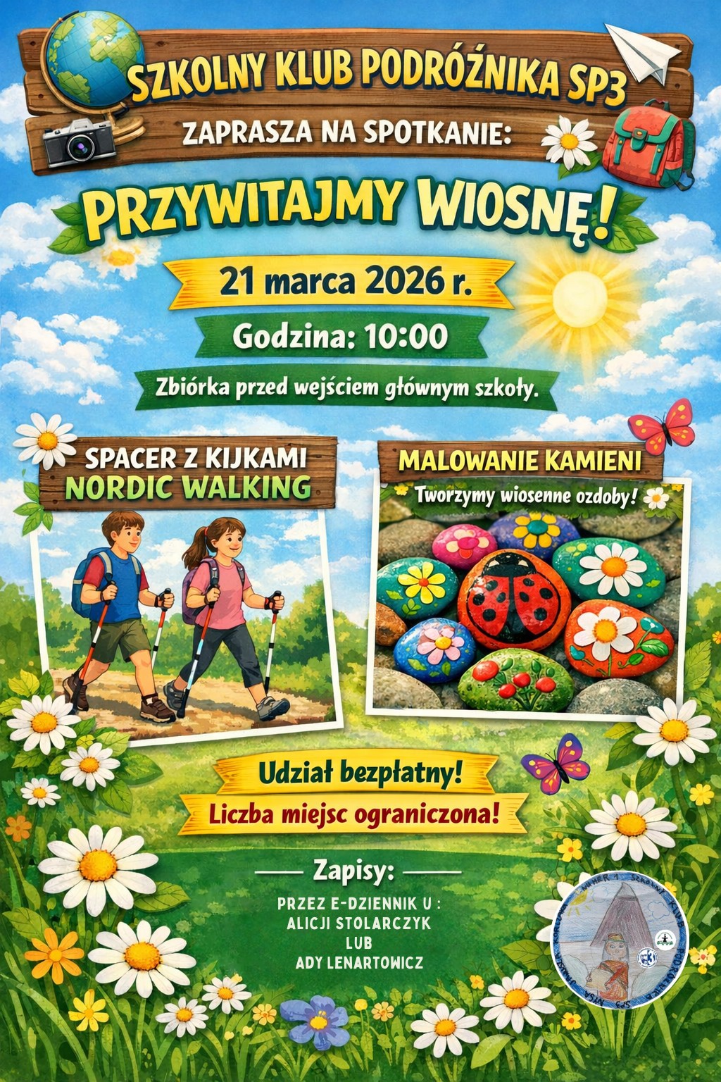 Plakat informujący o spotkaniu Szkolnego Klubu Podróżnika z okazji pierwszego dnia wiosny.