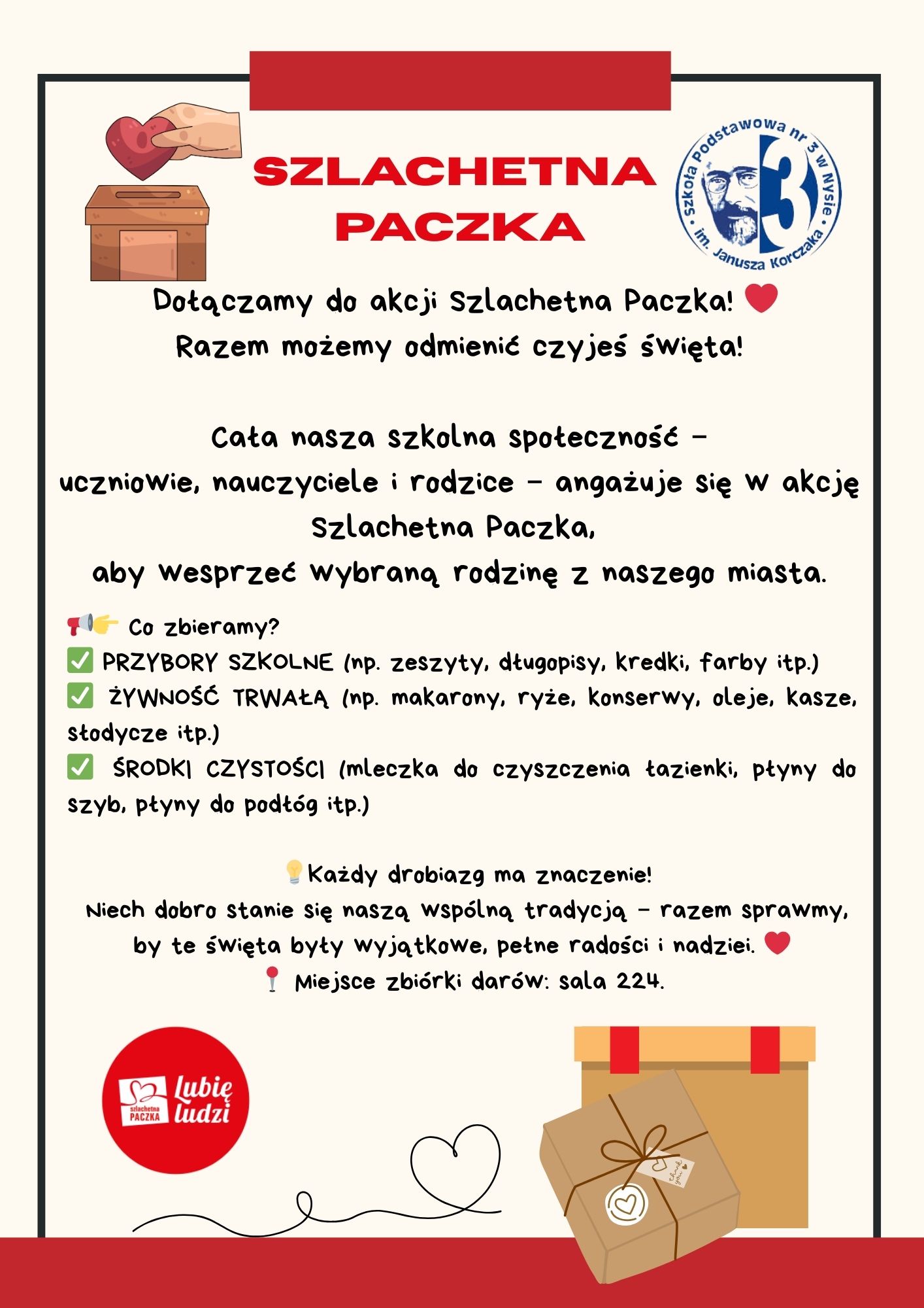 Plakat informujący o przystąpieniu naszej szkoły do akcji "Szlachetna Paczka".